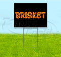 Brisket Yard Sign with Metal Step Stake Z325